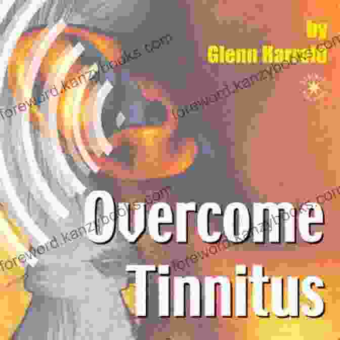 Cover Of The Book 'Overcoming Tinnitus' By Michael Clint Overcoming Tinnitus Michael Clint