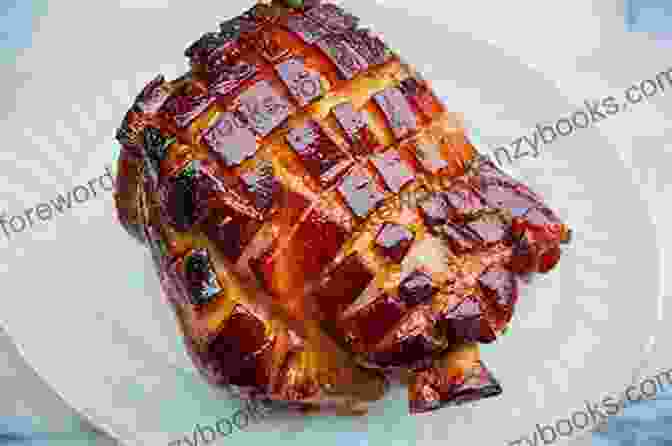 Crispy And Glazed Roasted Ham Hello 365 Pork Recipes: Best Pork Cookbook Ever For Beginners Ham Recipes Pork Tenderloin Recipe Pork Chop Cookbook Pulled Pork Recipe Pork Loin Recipes Homemade Sausage Recipe 1