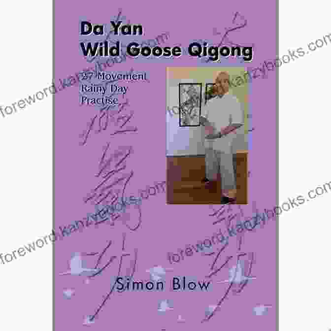 Da Yan Wild Goose Qigong Book Cover Da Yan Wild Goose Qigong The 2nd 64