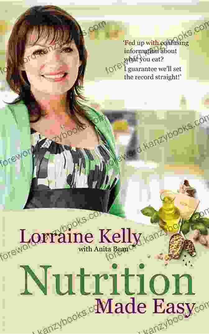 Lorraine Kelly's Nutrition Made Easy Book Cover Lorraine Kelly S Nutrition Made Easy