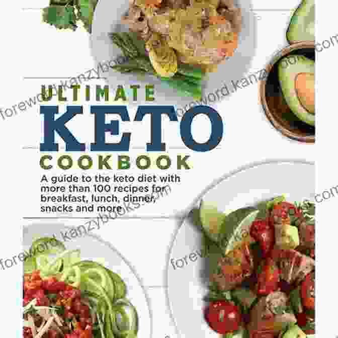 The Ultimate Ketogenic Diet Cookbook The Ketogenic Cookbook: The Ultimate Ketogenic Diet Cookbook For Fast Weight Loss And Mental And Physical Health