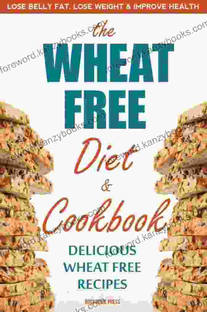 Wheat Free Diet Cookbook: Appetizers And Snacks Wheat Free Diet Cookbook: A Complete Guide To Vegetarian Cooking