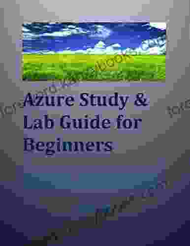 Azure Study Lab Guide For Beginners