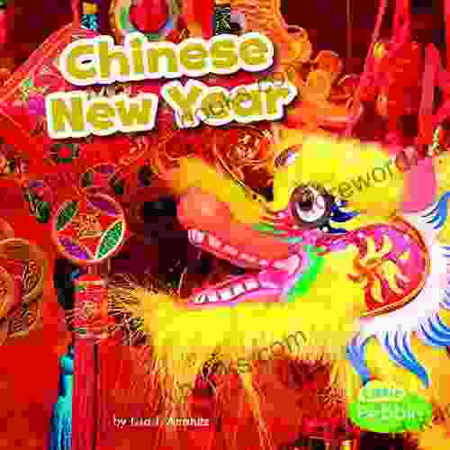 Chinese New Year (Holidays Around The World)