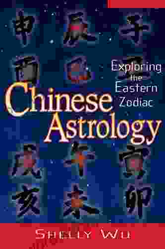 Chinese Astrology: Exploring The Eastern Zodiac