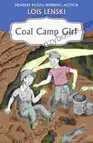 Coal Camp Girl Lois Lenski