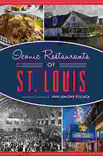 Iconic Restaurants Of St Louis (American Palate)