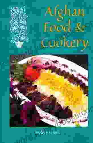 Afghan Food Cookery: Noshe Djan (Hippocrene International Cookbooks)