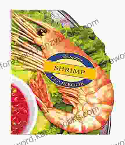 Totally Shrimp Cookbook (Totally Cookbooks Series)