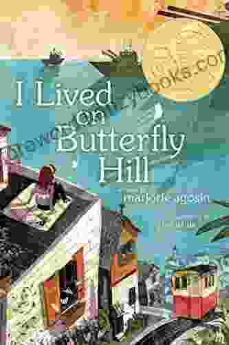 I Lived On Butterfly Hill (The Butterfly Hill Series)