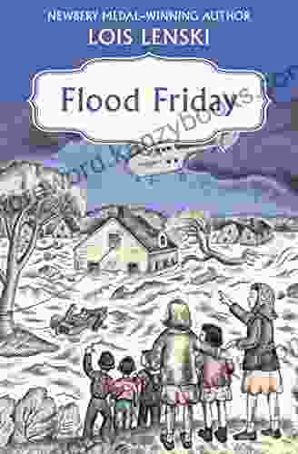 Flood Friday Lois Lenski