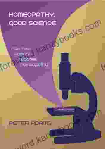 Homeopathy: Good Science Peter Adams