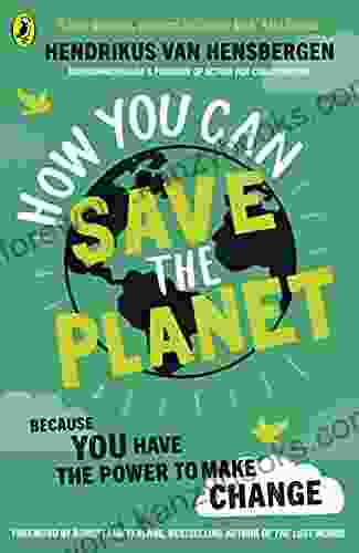 How You Can Save The Planet (Private)