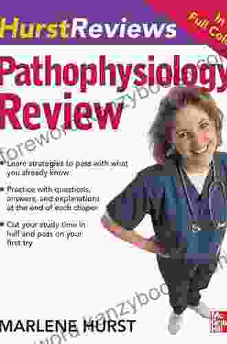 Hurst Reviews Pathophysiology Review Marlene Hurst