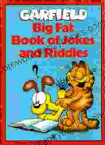 Garfield S Big Fat Of Jokes And Riddles