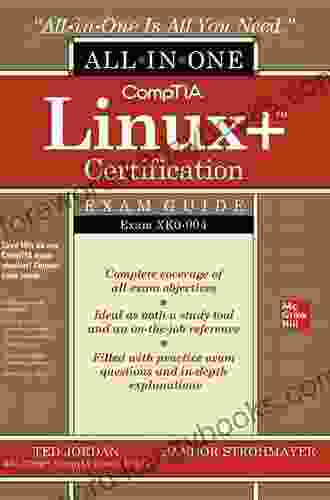 CompTIA Linux+ Certification All In One Exam Guide: Exam XK0 004