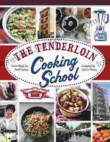 The Tenderloin Cooking School: Smart Meals For Small Spaces