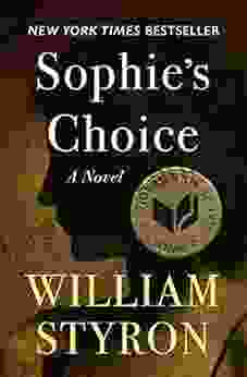 Sophie S Choice: A Novel William Styron