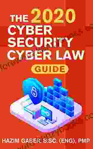 The 2024 Cyber Security Cyber Law Guide