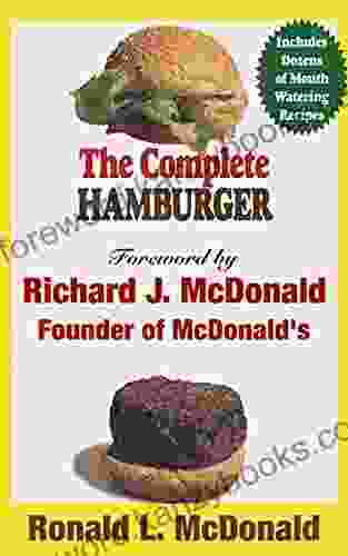 The Complete Hamburger: Beyond The Golden Arches