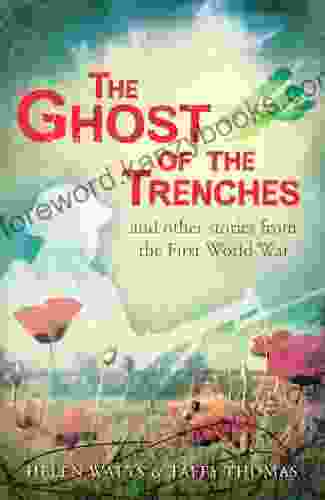 The Ghost of the Trenches and other stories (Flashbacks)