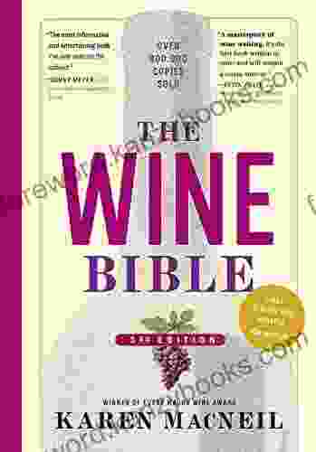 The Wine Bible 3rd Edition