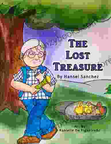 The Lost Treasure Hansel Sanchez