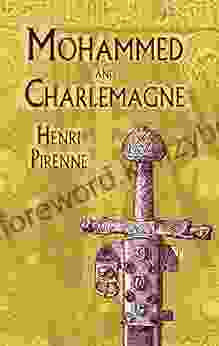 Mohammed And Charlemagne Henri Pirenne