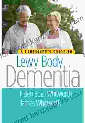 A Caregiver S Guide To Lewy Body Dementia