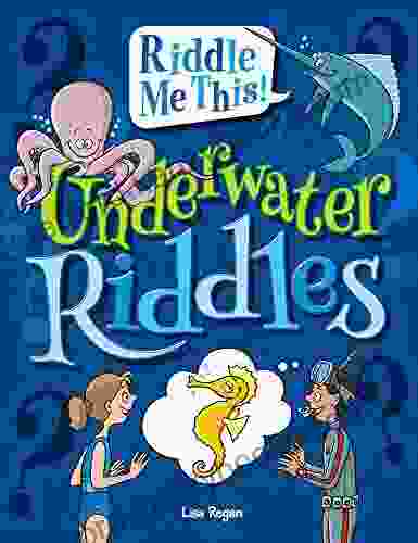 Underwater Riddles (Riddle Me This )