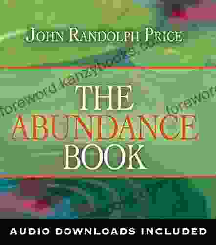 The Abundance John Randolph Price