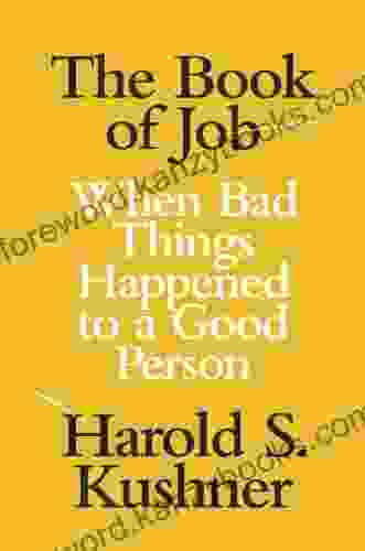 The of Job: When Bad Things Happened to a Good Person (Jewish Encounters Series)