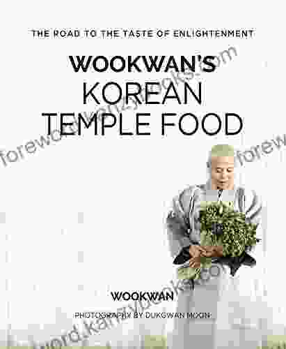 Wookwan S Korean Temple Food: The Road To The Taste Of Enlightenment