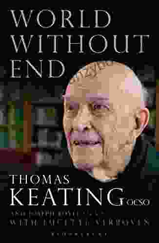 World Without End Thomas Keating