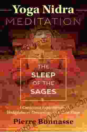 Yoga Nidra Meditation: The Sleep Of The Sages