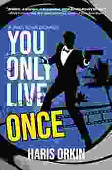 You Only Live Once (A James Flynn Escapade 1)